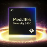 MediaTek Dimensity 9400 चिपसेट 3nm तकनीक और Gemini Nano AI के साथ जानिए इसके धांसू फीचर्स